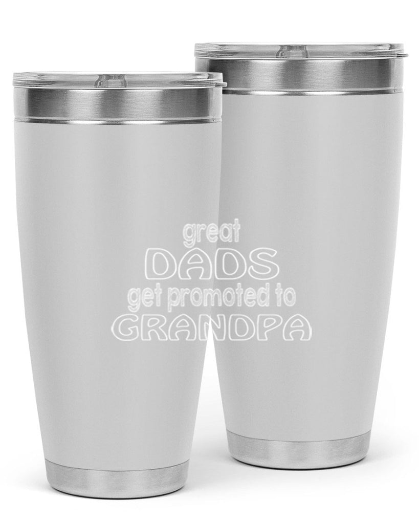 great dads get promoted to grandpa 11#- dad- Tumbler