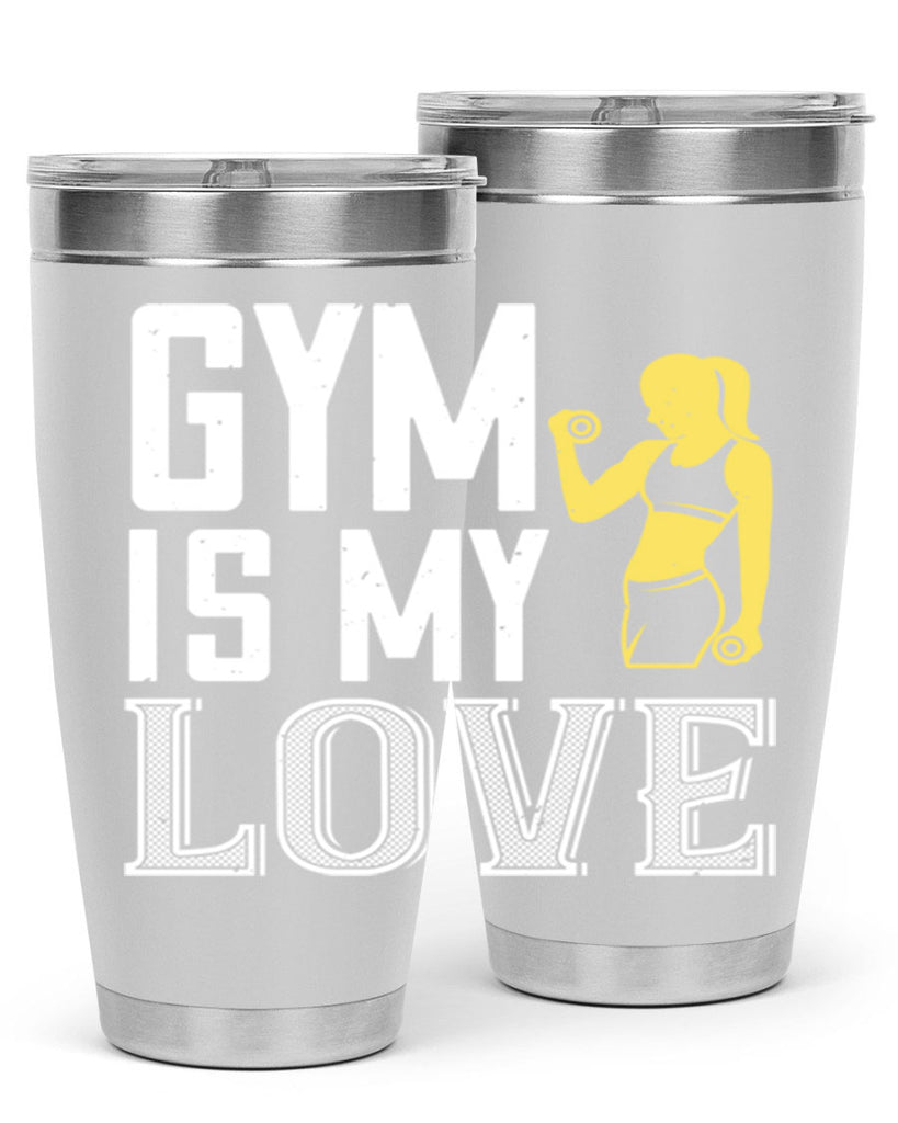 gym is my love 98#- gym- Tumbler