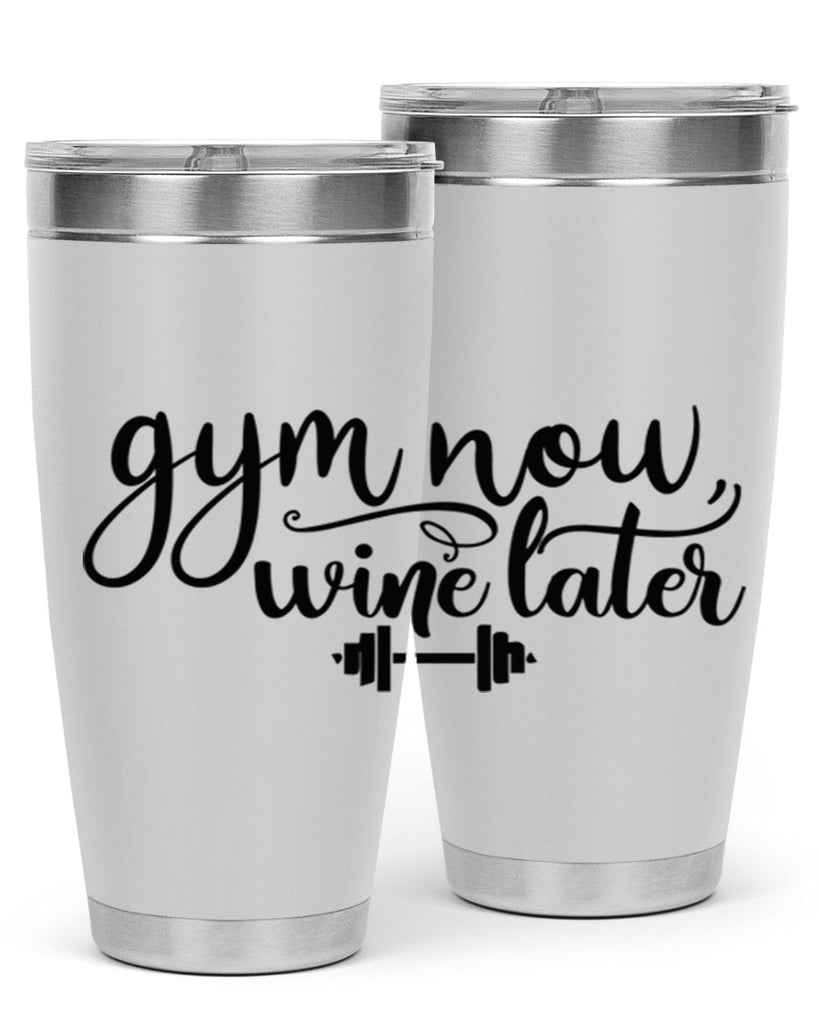 gym now wine later 42#- gym- Tumbler