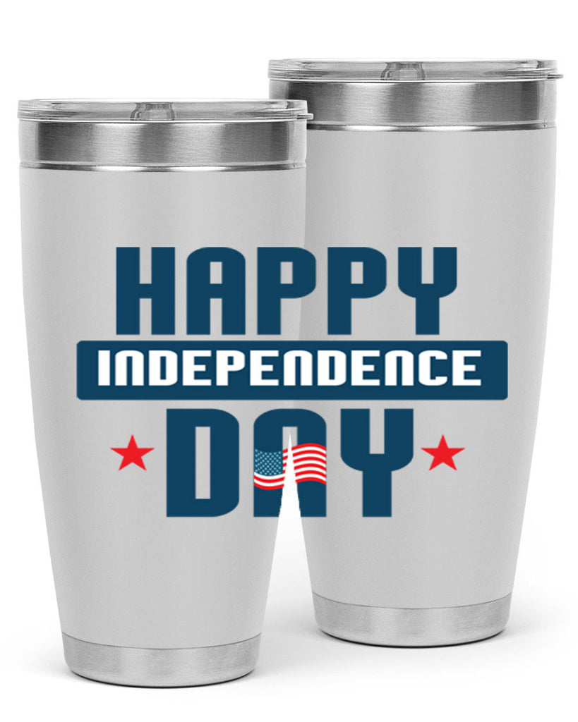 happy independence day Design Style 105#- Fourt Of July- Tumbler