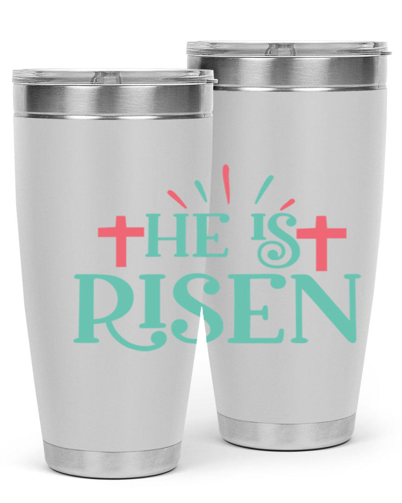 he is risen 118#- easter- Tumbler