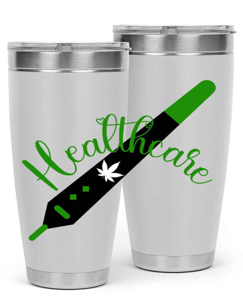 health care weed 104#- marijuana- Tumbler