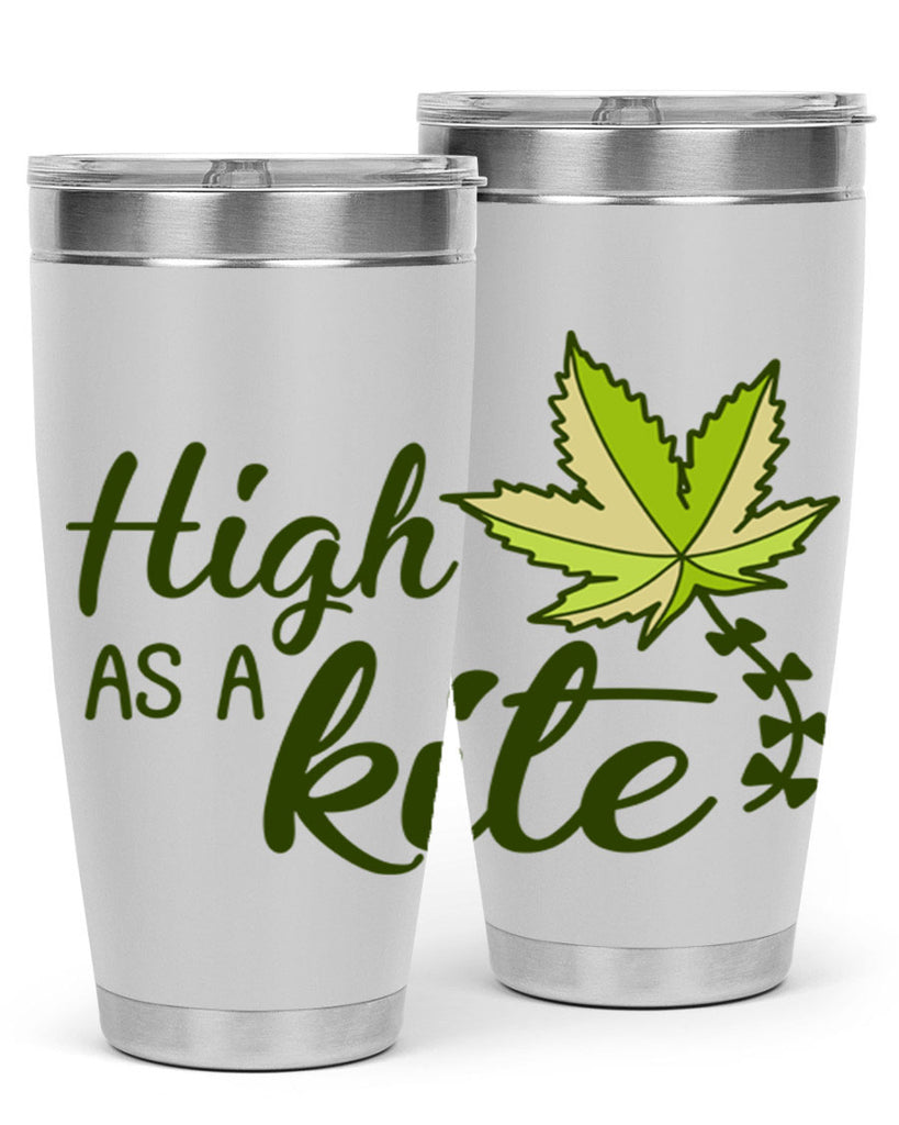 high as a kite 112#- marijuana- Tumbler