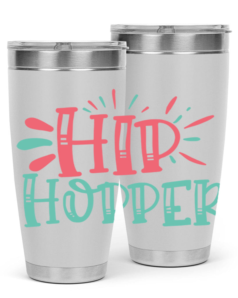 hip hopper 116#- easter- Tumbler