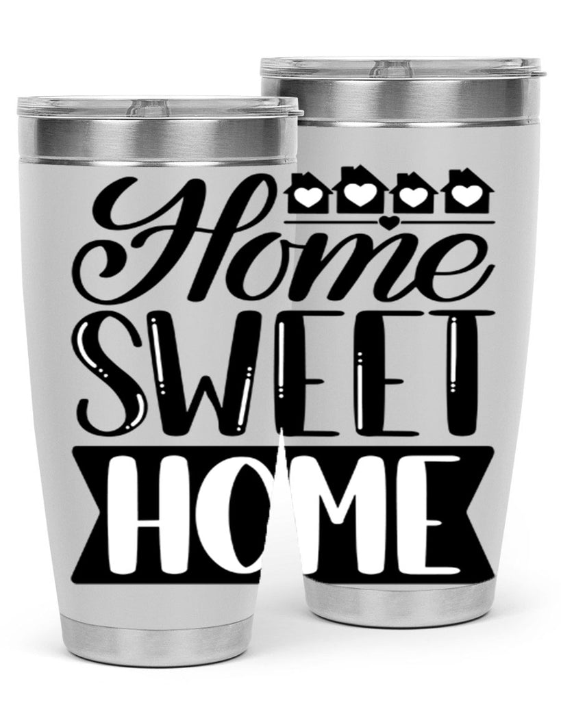 home sweet home 10#- home- Tumbler