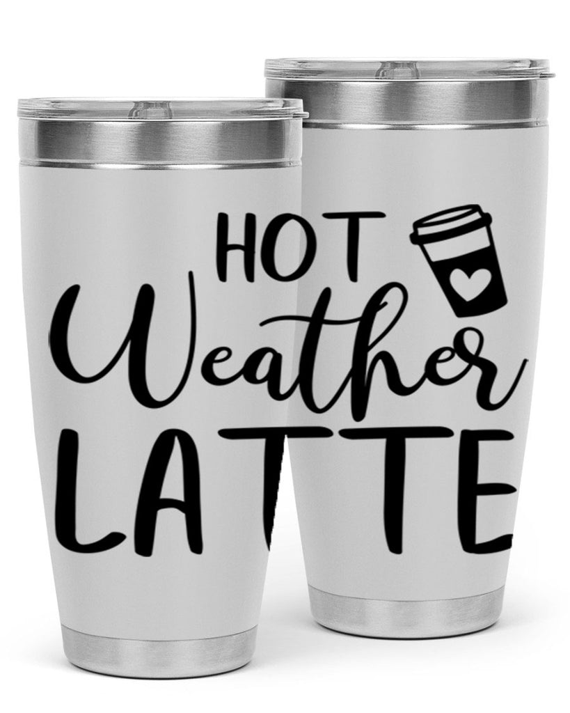 hot latte weather 319#- fall- Tumbler