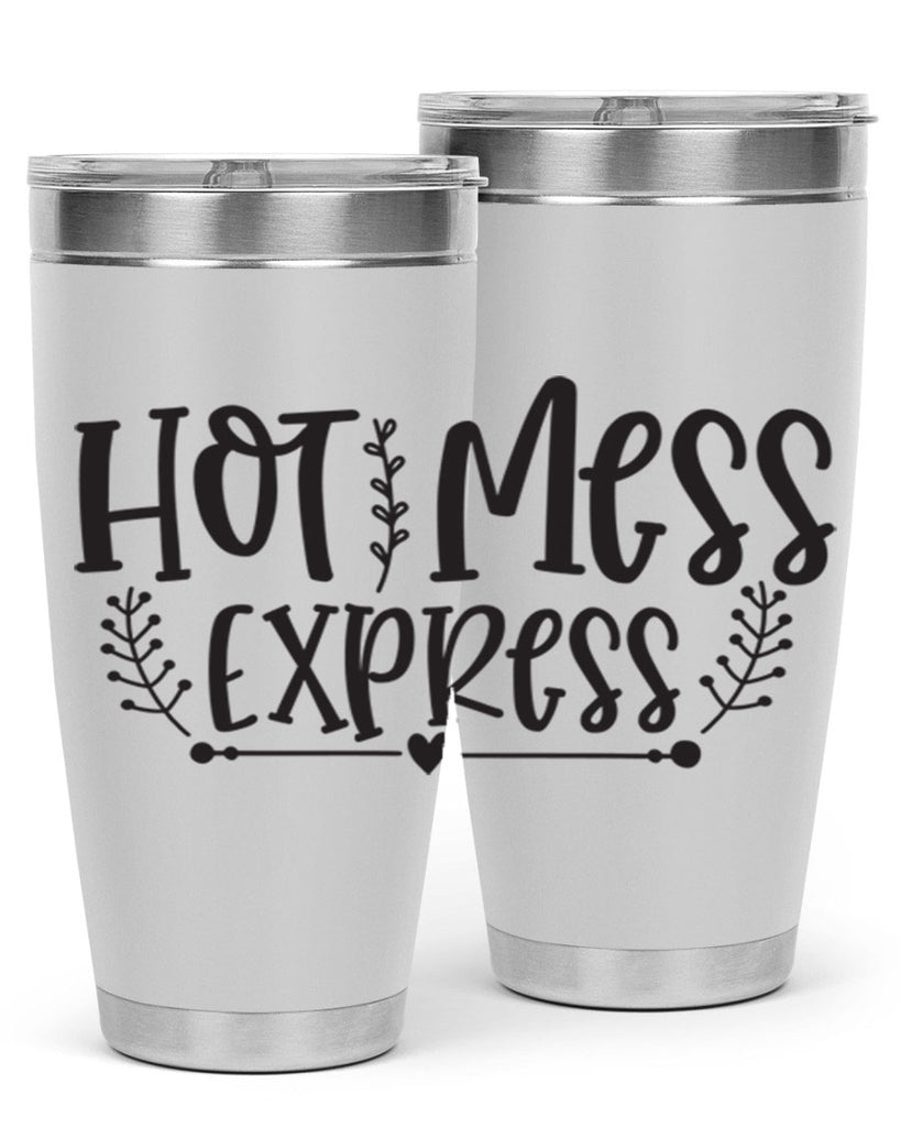 hot mess express 405#- mom- Tumbler