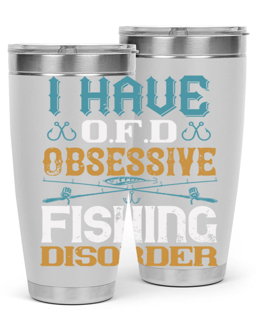 i have ofd obsessive fishing disorder 110#- fishing- Tumbler