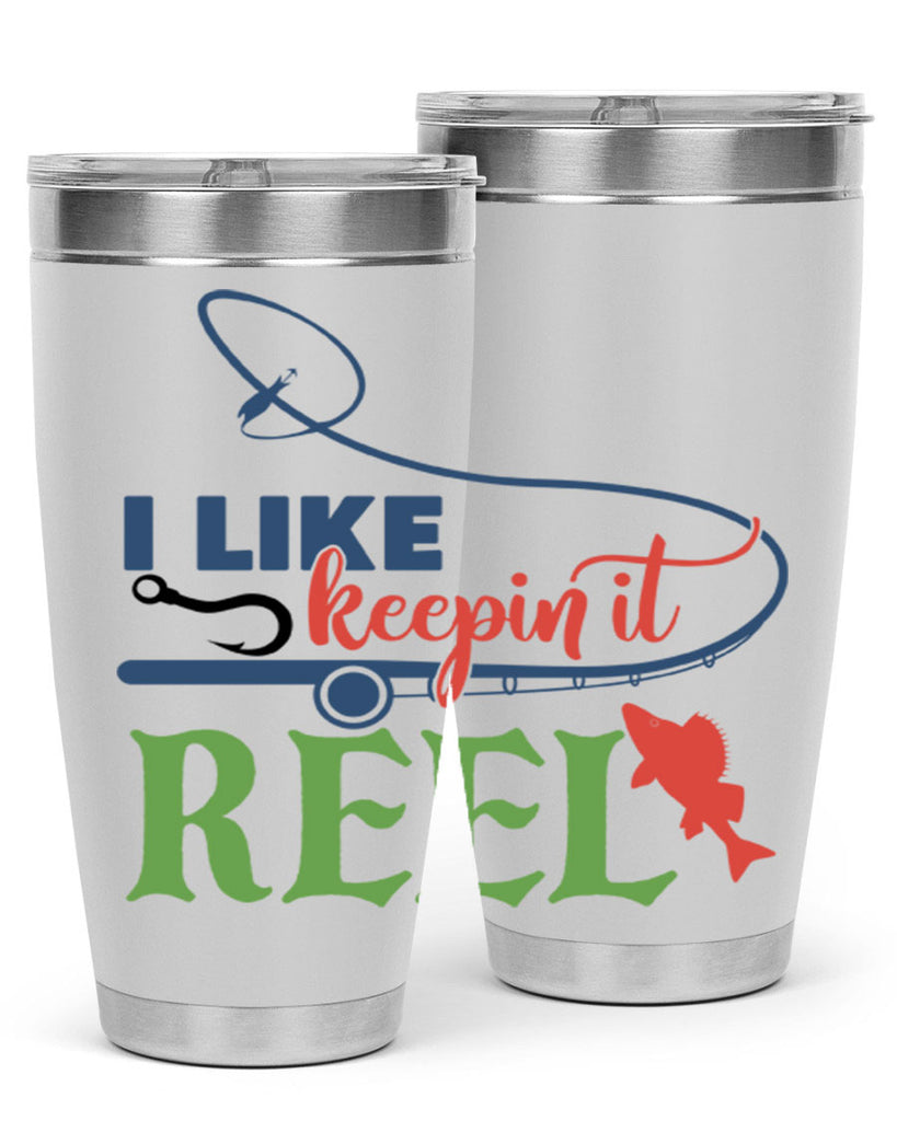 i like keepin it reel 213#- fishing- Tumbler