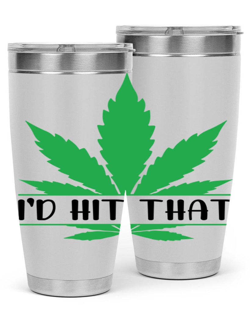 id hit that weed 143#- marijuana- Tumbler