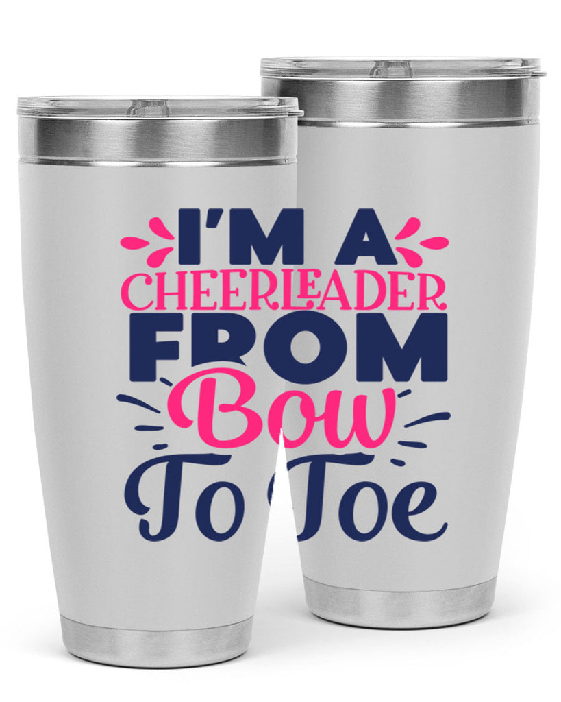 im a cheerleader bow to toe 1741#- cheer- Tumbler