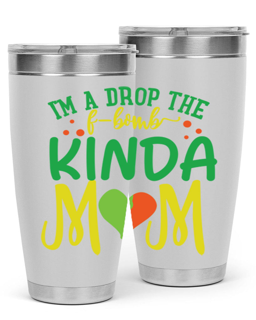 im a drop the fbomb kinda mom 398#- mom- Tumbler