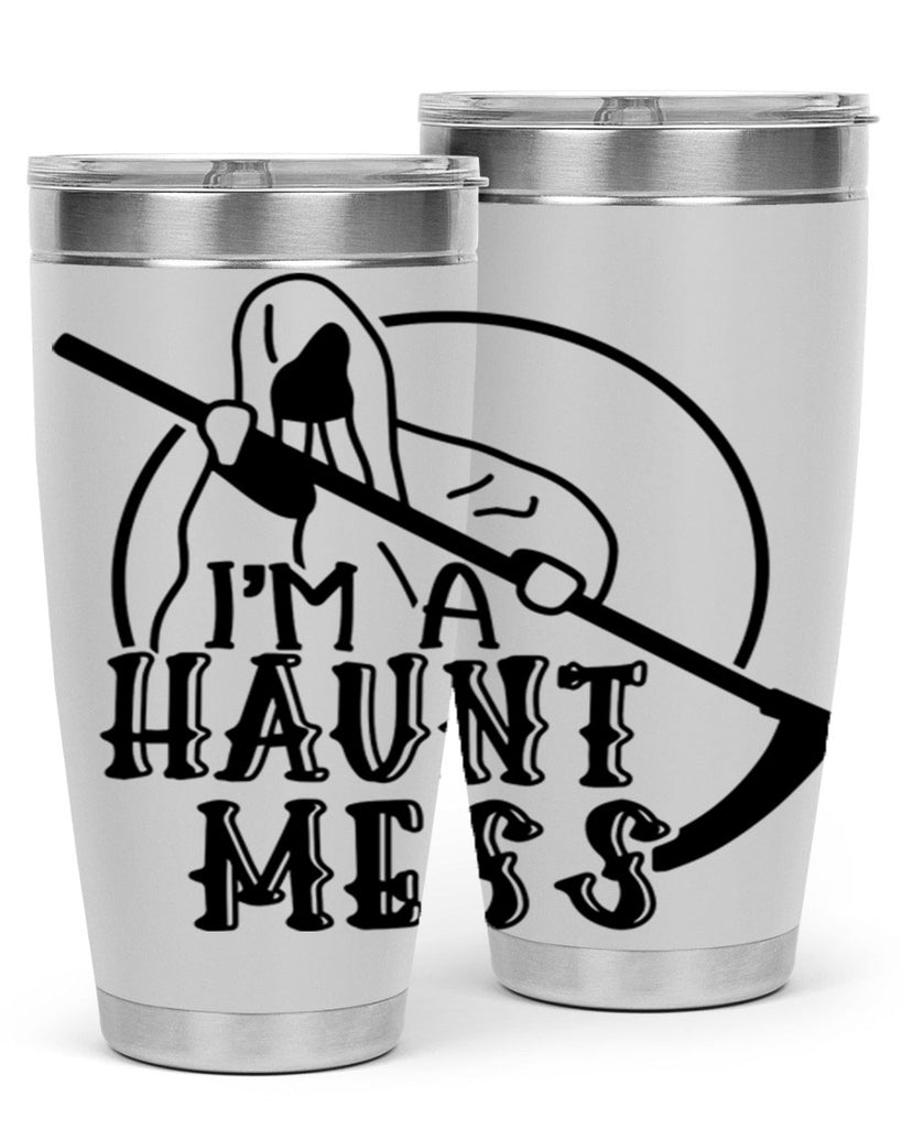 im a haunt mess 53#- halloween- Tumbler