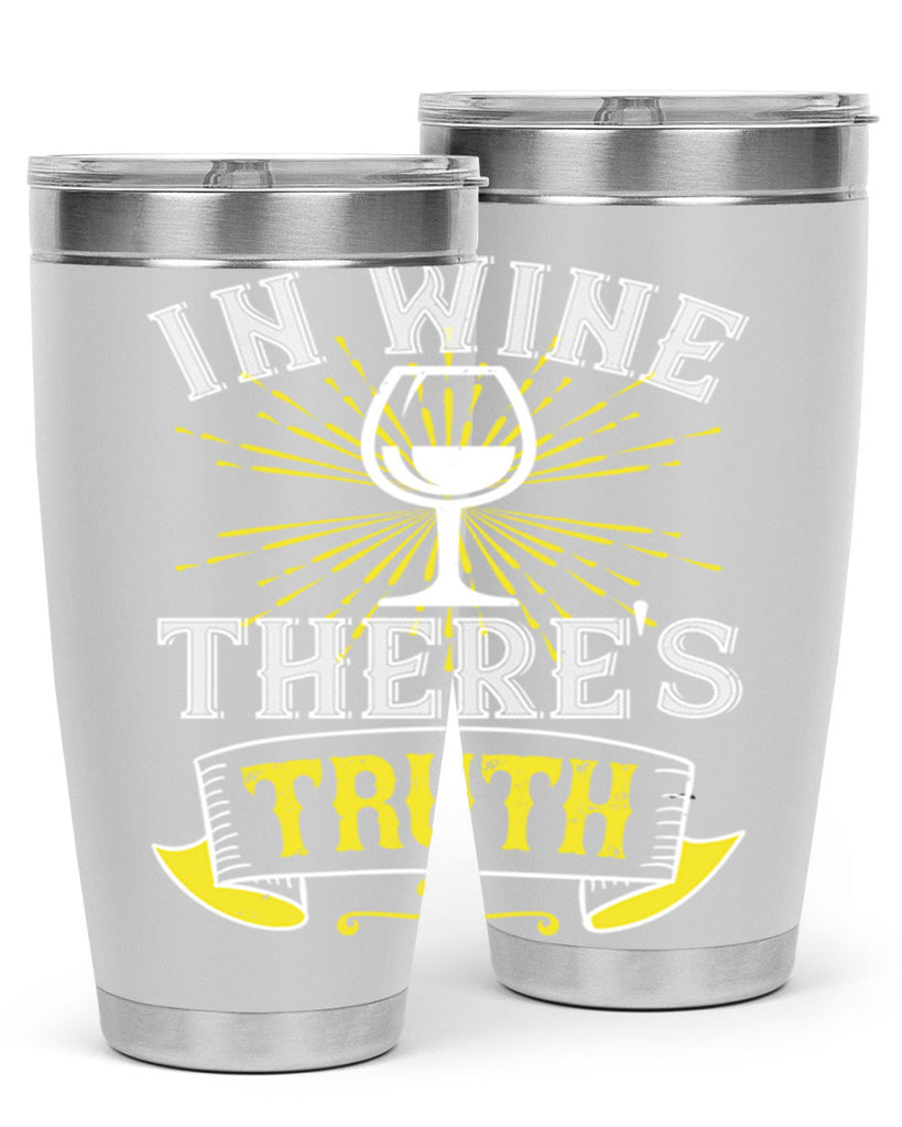 in wine thers truth 221#- wine- Tumbler