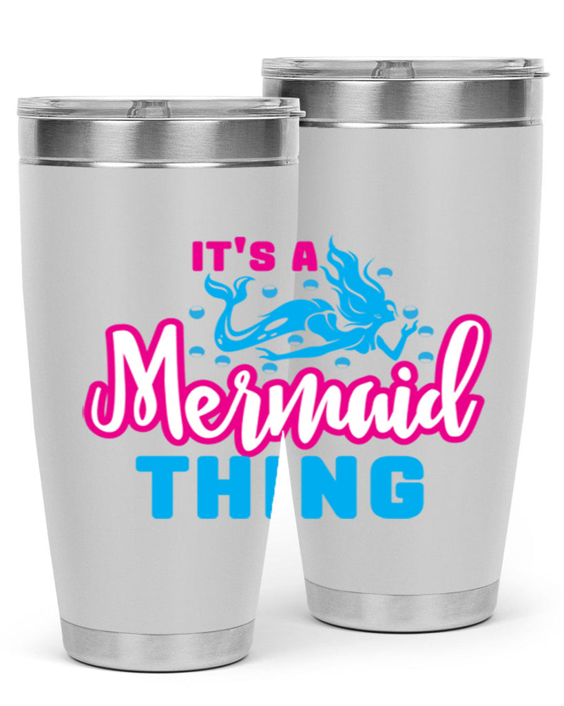 its a mermaid thing 277#- mermaid- Tumbler