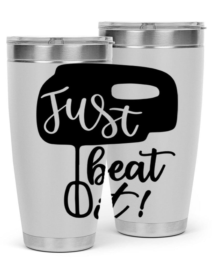 just beat it 90#- kitchen- Tumbler