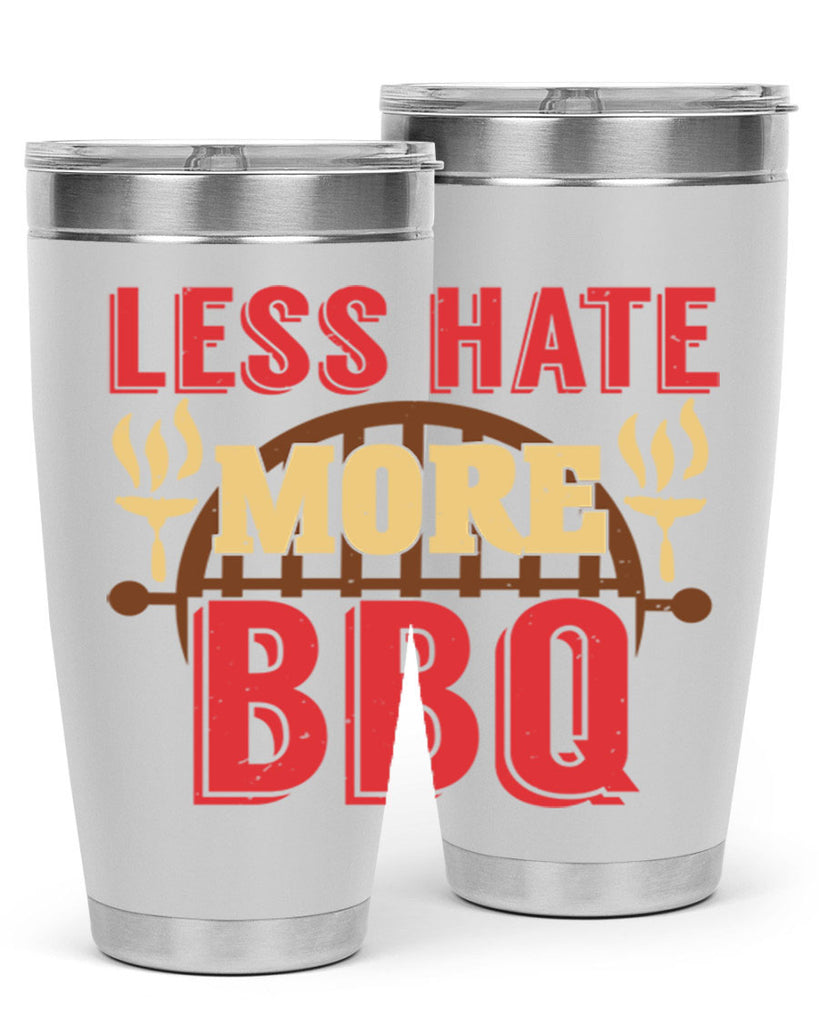 less hate more bbq 26#- bbq- Tumbler