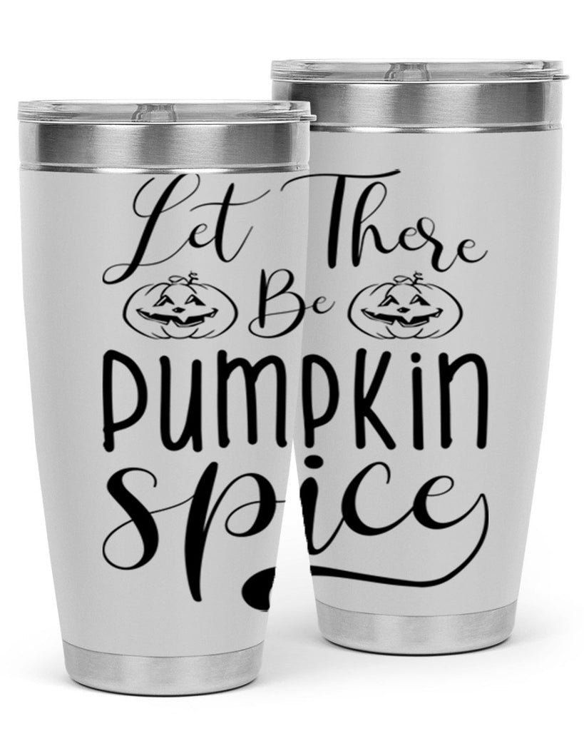 let there be pumpkin spice 400#- fall- Tumbler