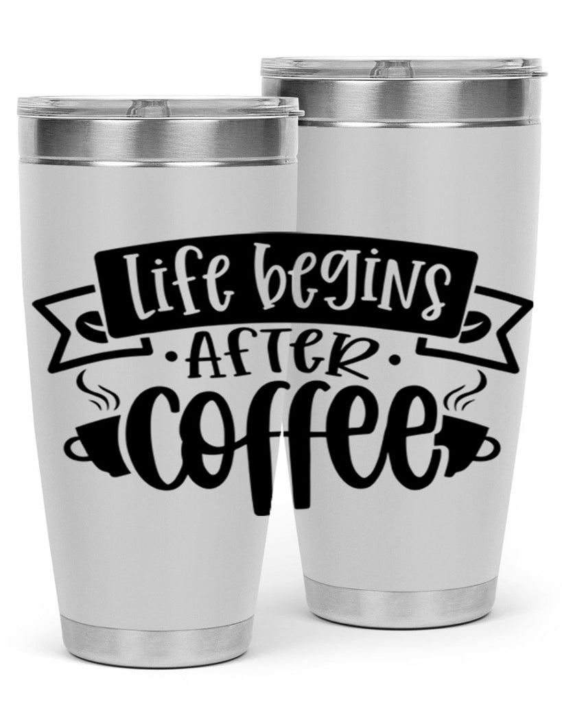 life begins after coffee 78#- coffee- Tumbler