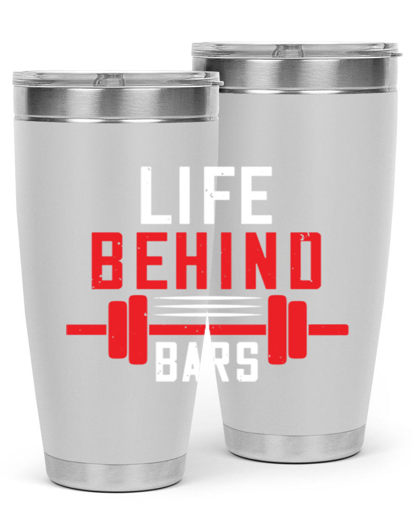 life behind bars 85#- gym- Tumbler