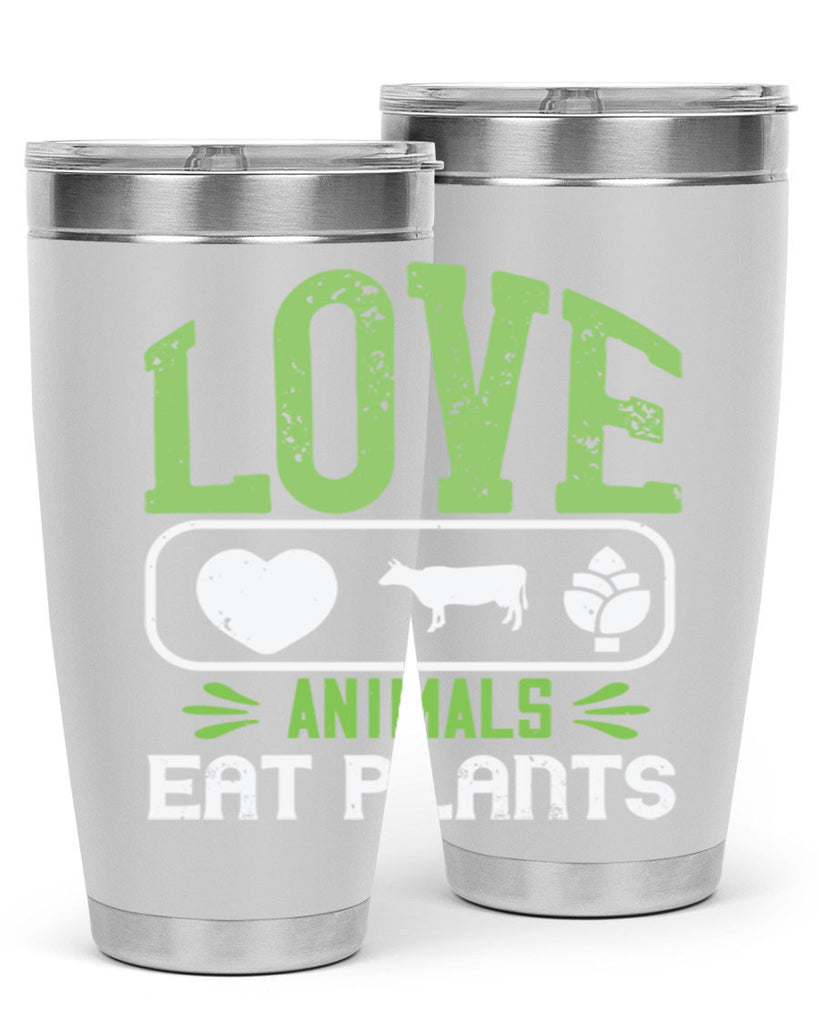 love animals eat plants 33#- vegan- Tumbler