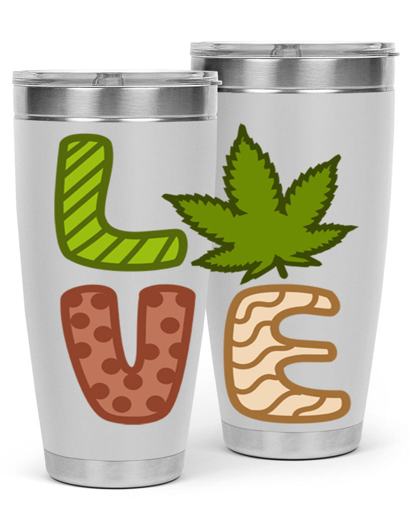 love weed 193#- marijuana- Tumbler