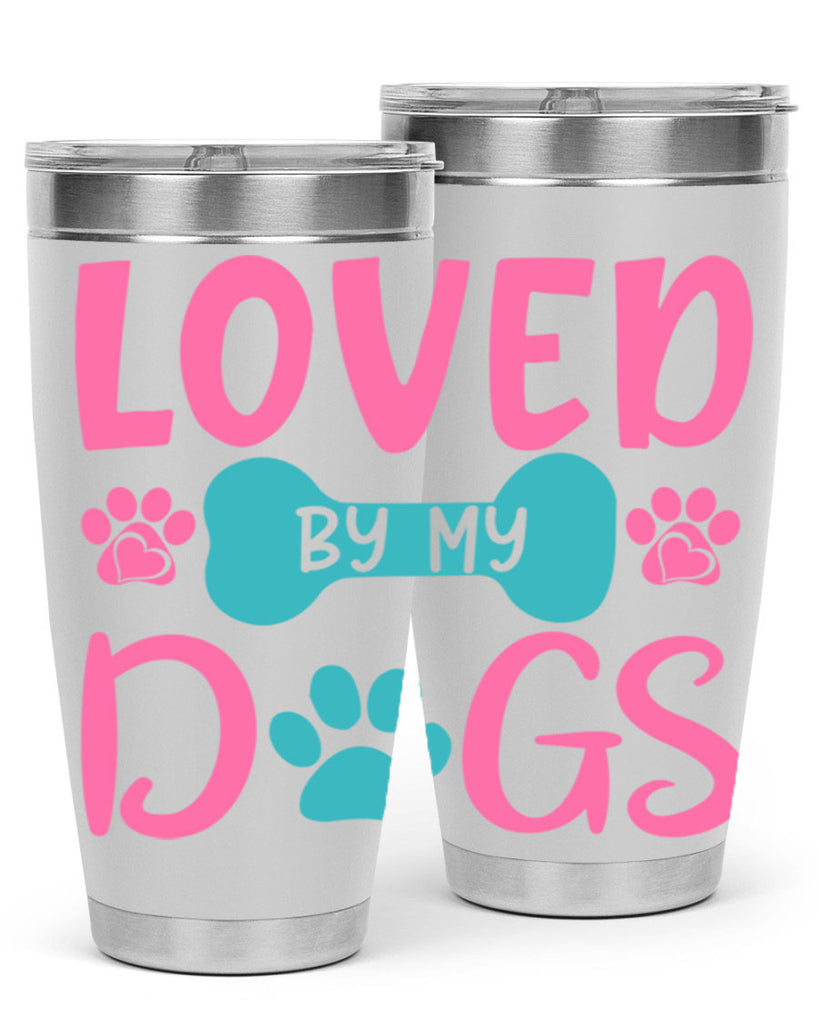 loved by my dogs 327#- mom- Tumbler