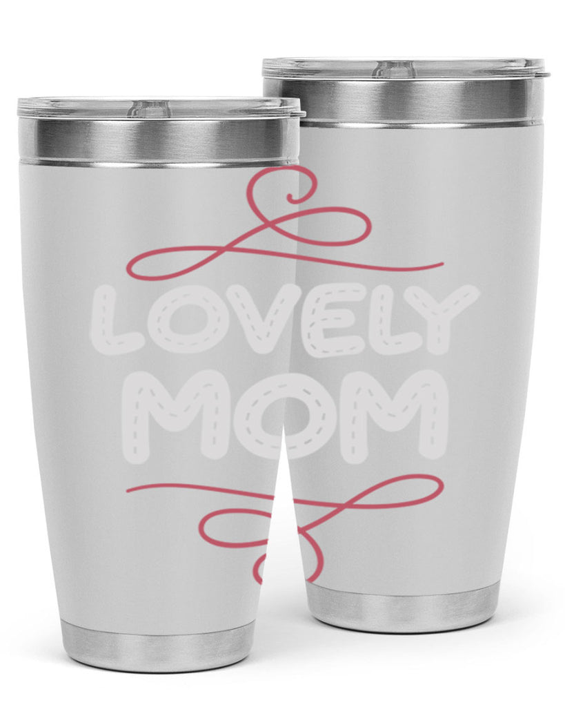 lovely mom 133#- mom- Tumbler