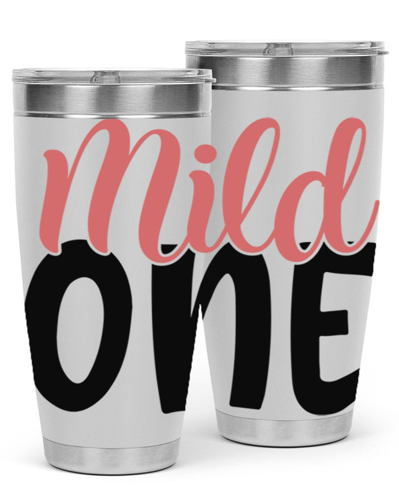 mild one Style 46#- Best Friend- Tumbler