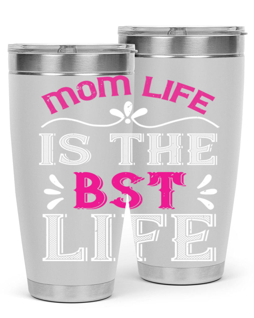 mom life is the best life 124#- mom- Tumbler