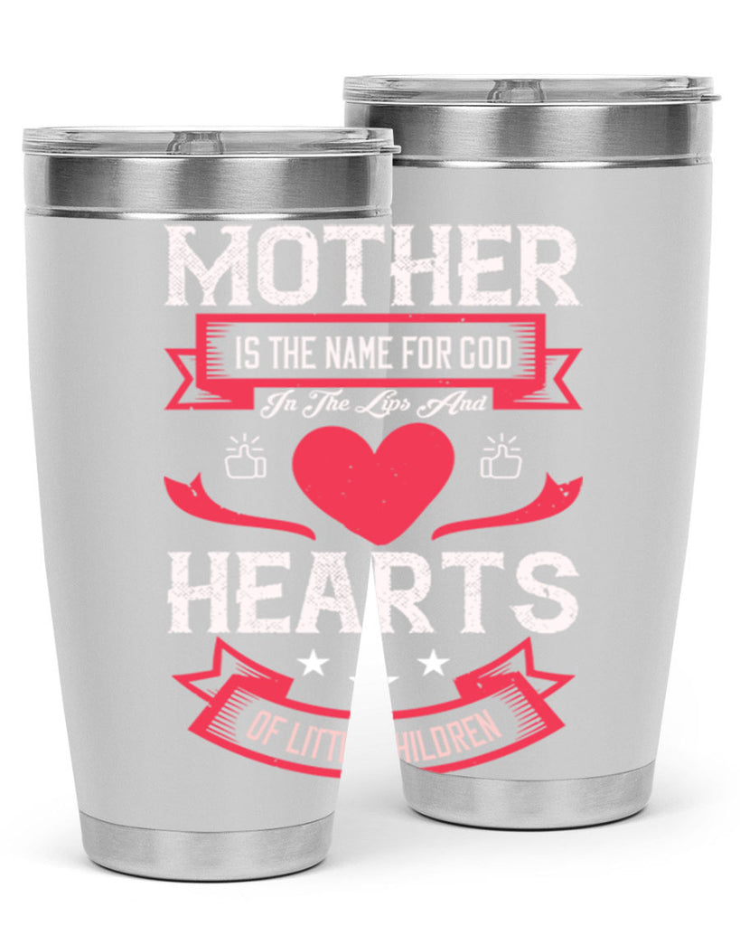 mother is the name for god 63#- mothers day- Tumbler