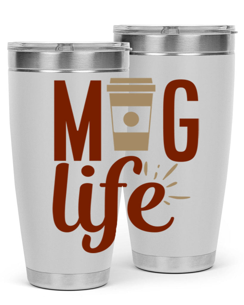 mug life 202#- coffee- Tumbler