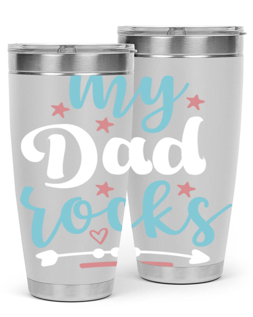 my dad rocks 82#- fathers day- Tumbler