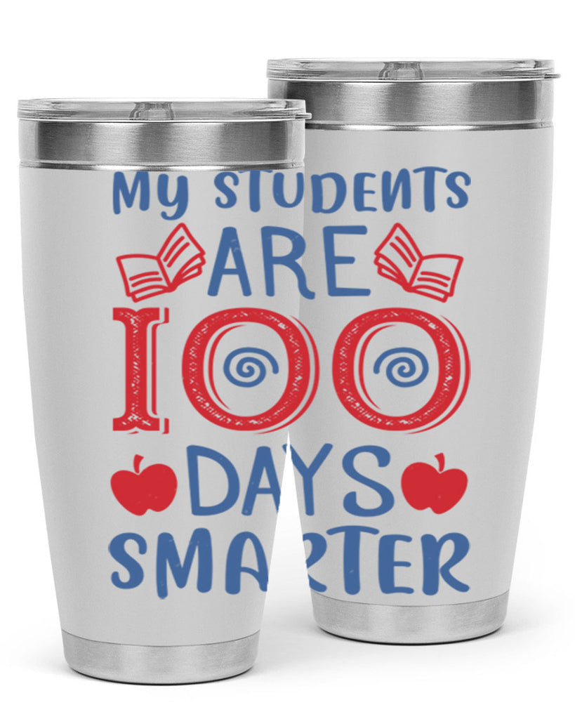 my students are days smarter 7#- 100 days of school- Tumbler