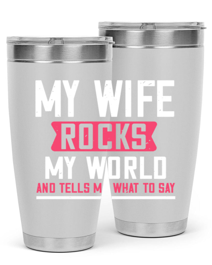 my wife rocks my world 26#- grandpa - papa- Tumbler