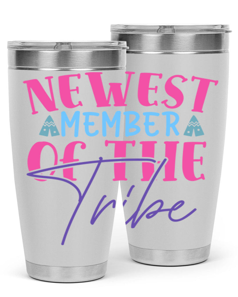 newest member of the tribe Style 211#- baby- tumbler