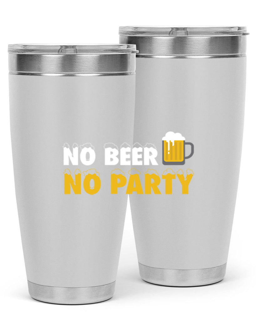 no beer no party 57#- beer- Tumbler