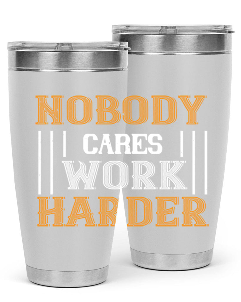 nobody i cares work herder 78#- gym- Tumbler