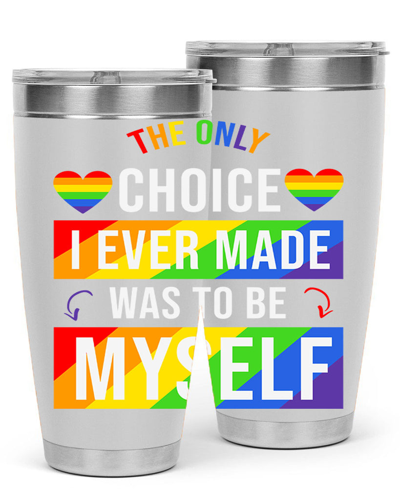 only choice to be myself 74#- lgbt- Tumbler