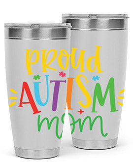 proud autism mom Style 35#- autism- Tumbler