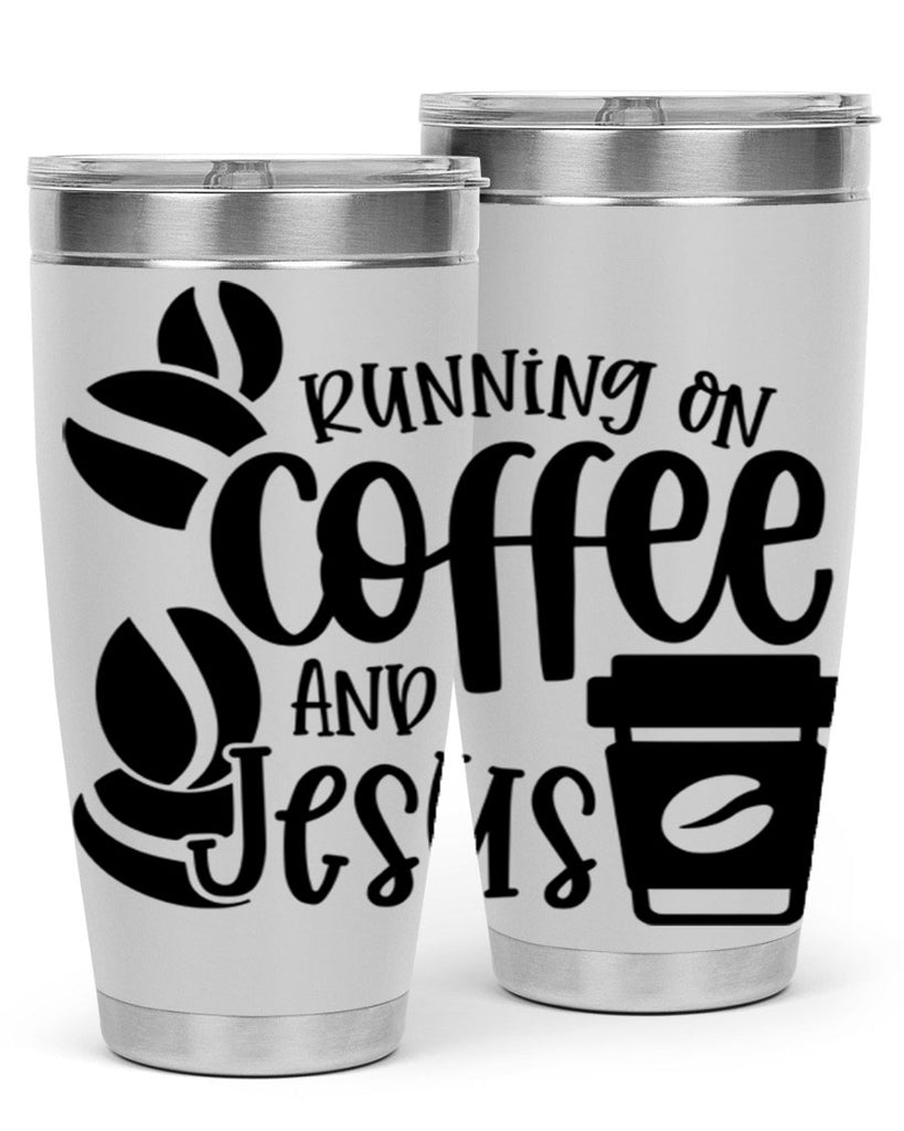 running on coffee and jesus 38#- coffee- Tumbler