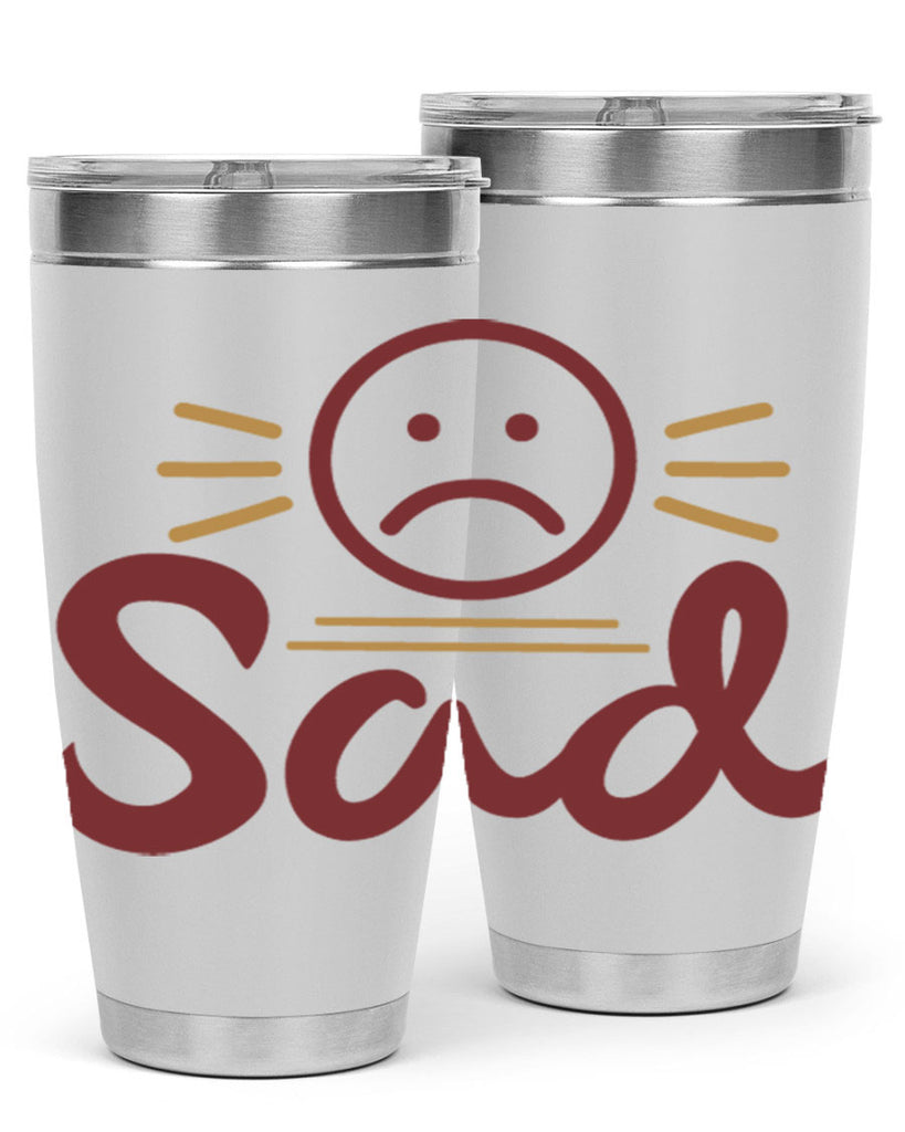 sad 5#- fathers day- Tumbler