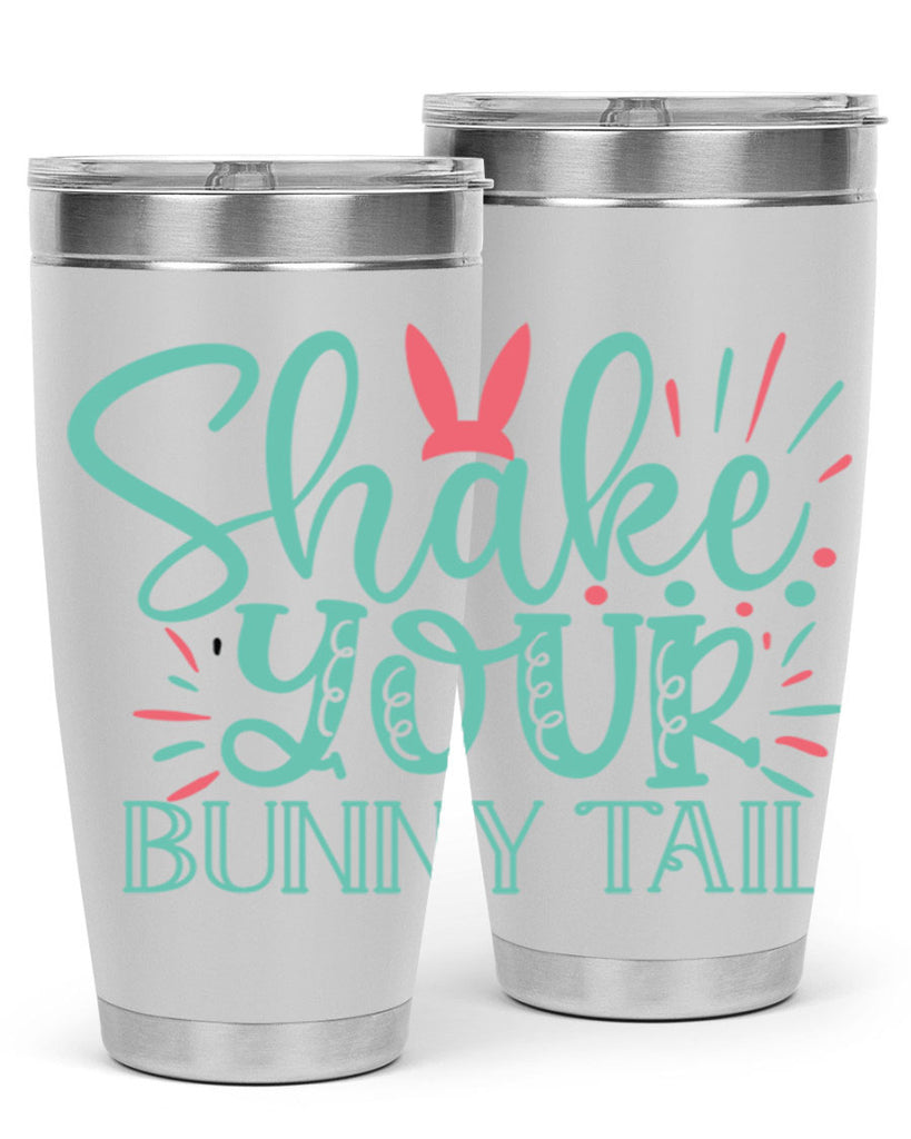 shake your bunny tail 104#- easter- Tumbler