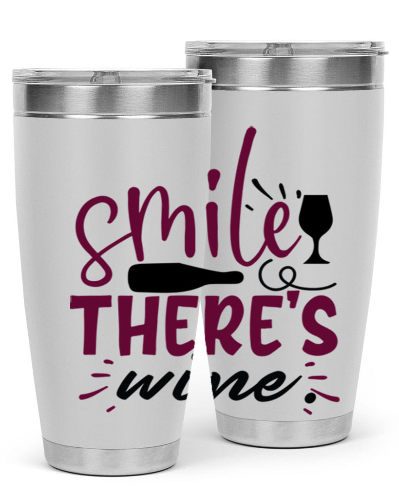 smile theres wine 159#- wine- Tumbler