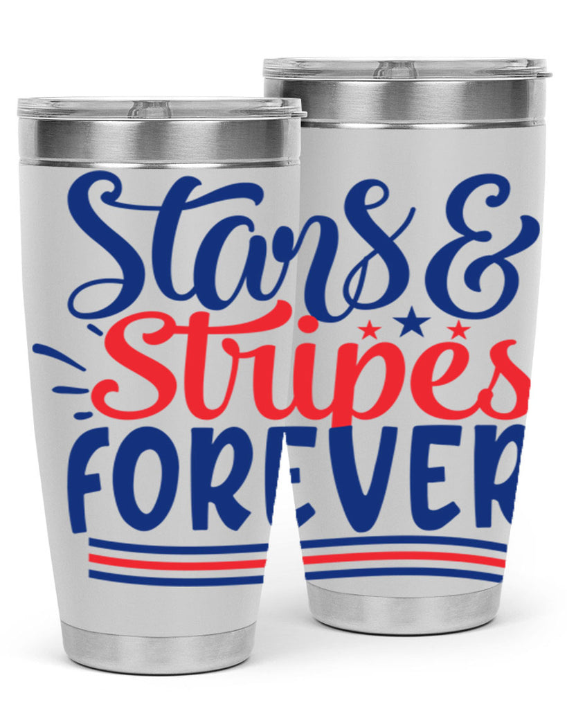 stars stripes forever Style 74#- Fourt Of July- Tumbler