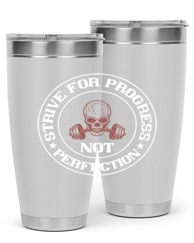 strive for progress not perfection 72#- gym- Tumbler