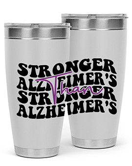 stronger than alzheimers 214#- alzheimers- Tumbler