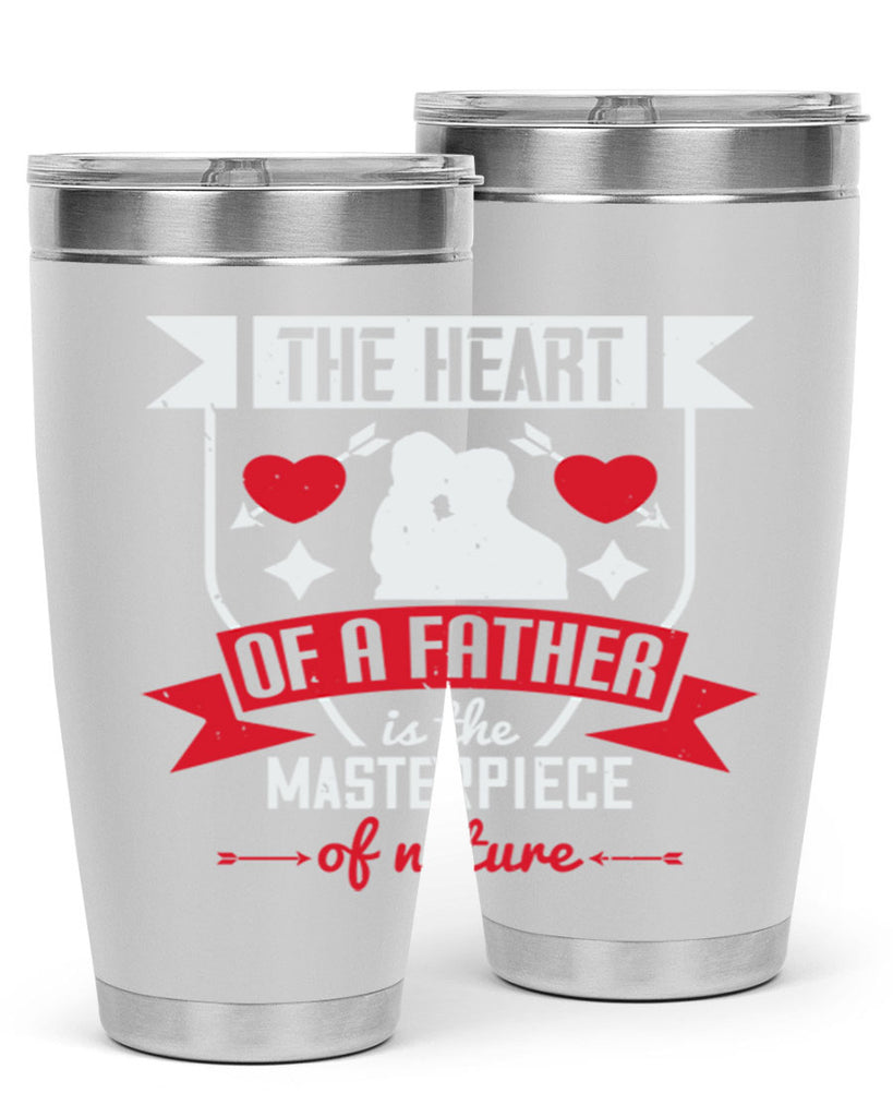 the heart of a father 159#- fathers day- Tumbler