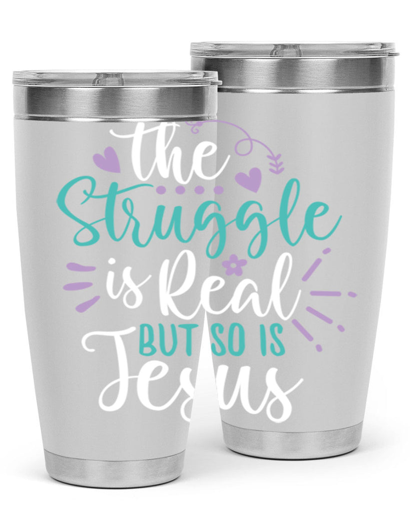 the struggle is real but so is jesuss 4#- easter- Tumbler