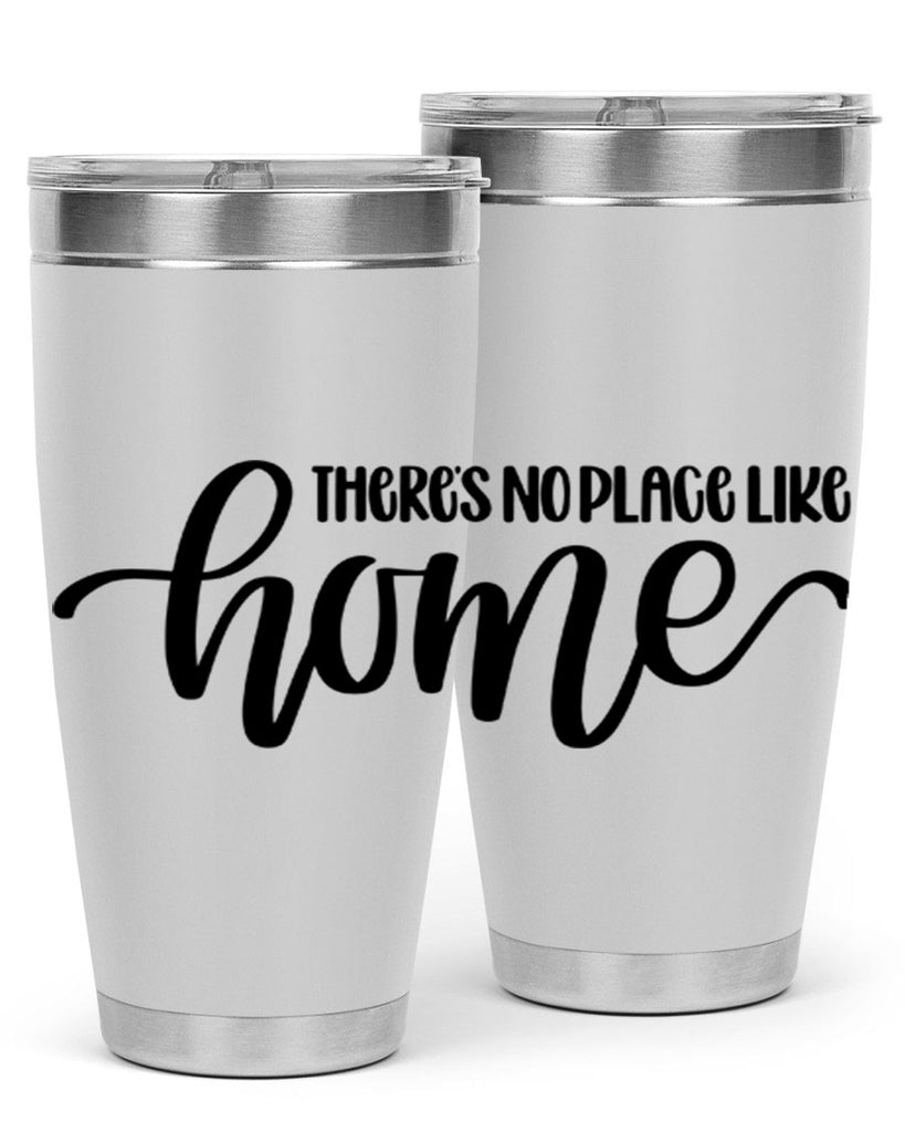 theres no place like home 5#- home- Tumbler